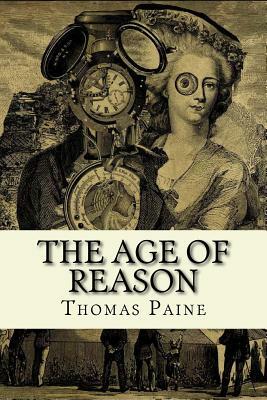 The Age of Reason by Thomas Paine