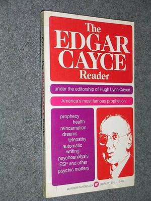 Edgar Cayce Reader by Hugh Lynn Cayce