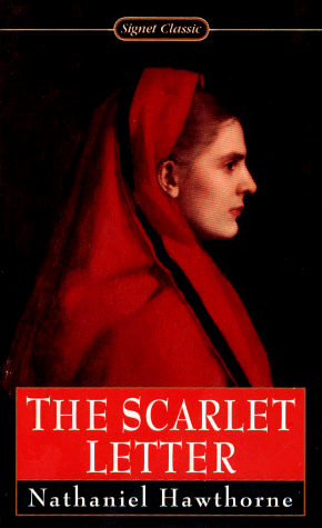 The Scarlet Letter by Nathaniel Hawthorne