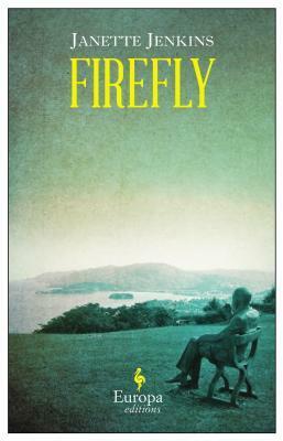 Firefly by Janette Jenkins