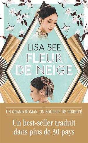 Fleur de Neige by Lisa See