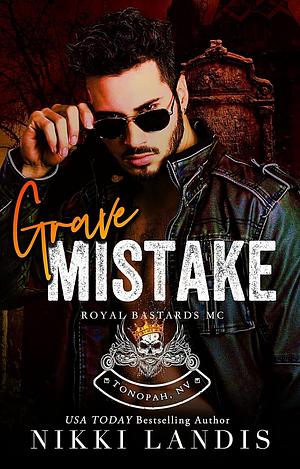 Grave Mistake by Nikki Landis