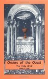 Orders of the Quest: The Holy Grail by Manly P. Hall