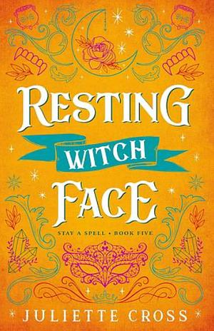 Resting Witch Face by Juliette Cross