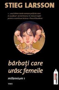 Bărbați care urăsc femeile by Stieg Larsson