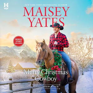 Merry Christmas Cowboy by Maisey Yates