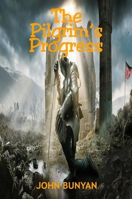 The Pilgrim's Progress (Redesign): From This World to That Which Is to Come by John Bunyan
