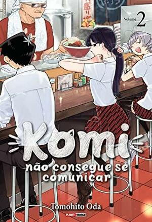 Komi não consegue se comunicar, Vol. 2 by Tomohito Oda