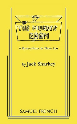Murder Room by Jack Sharkey