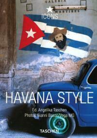 Havana Style by Gianni Basso, Christiane Reiter