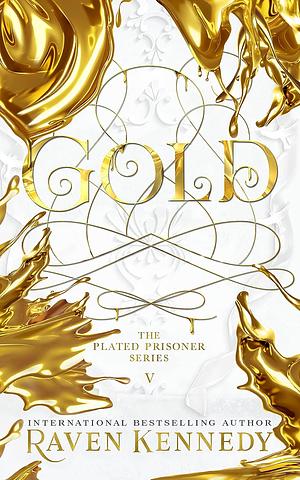 Gold by Raven Kennedy