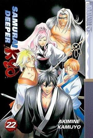 Samurai Deeper Kyo, Volume 22 by Akimine Kamijyo, Akimine Kamijyo