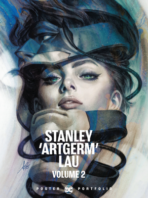DC Poster Portfolio: Stanley Artgerm Lau Vol. 2 by Stanley Lau