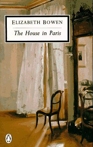 The House in Paris by Elizabeth Bowen