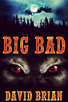 Big Bad by David Brian