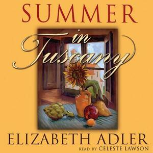 Summer in Tuscany by Elizabeth Adler