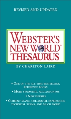 Webster's New World Thesaurus: Third Edition by Webster's New World