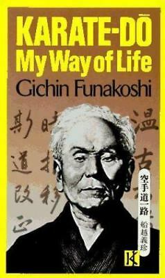 Karate-Do: My Way of Life by Gichin Funakoshi