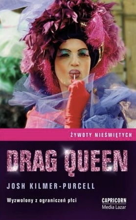 Drag Queen by Josh Kilmer-Purcell
