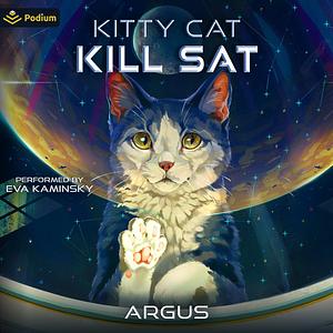 Kitty Cat Kill Sat by Argus