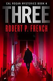 Three by Robert P. French