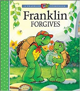 Franklin Forgives by Sharon Jennings
