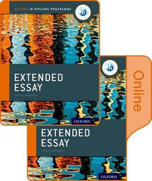 Extended Essay Print and Online Course Book Pack: Oxford Ib Diploma Programme by Kosta Lekanides