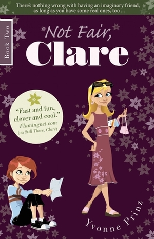 Not Fair, Clare by Yvonne Prinz