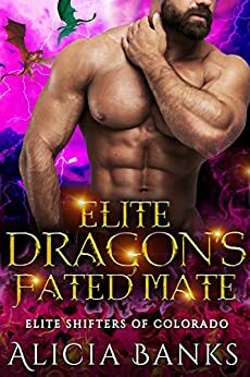 Elite Dragon's Fated Mate by Alicia Banks