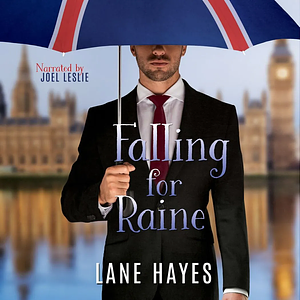 Falling for Raine by Lane Hayes