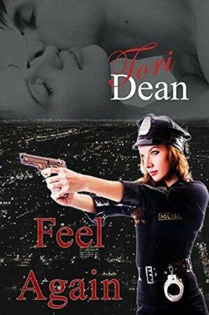 Feel Again by Tori Dean