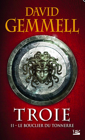 Le bouclier du tonnerre by David Gemmell