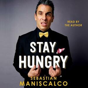 Stay Hungry by 