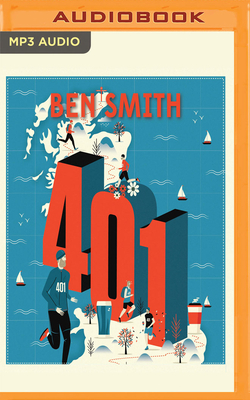 401: The Extraordinary Story of the Man Who Ran 401 Marathons in 401 Days and Changed His Life Forever by Ben Smith