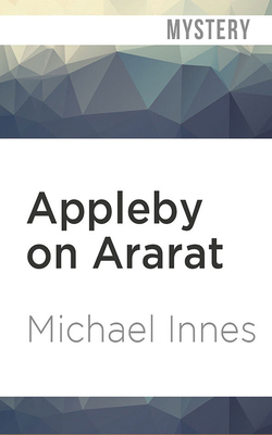 Appleby on Ararat by Michael Innes