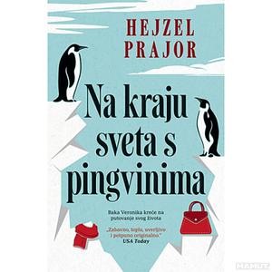 Na kraju sveta s pingvinima by Hazel Prior, Hazel Prior