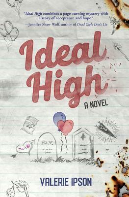 Ideal High by Valerie Ipson