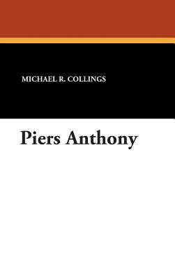 Piers Anthony by Michael R. Collings