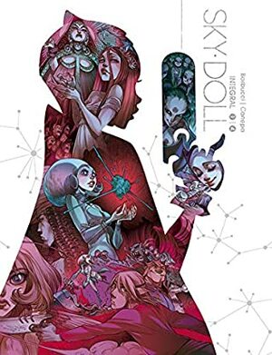 Sky Doll . Edición Integral by Alessandro Barbucci, Barbara Canepa