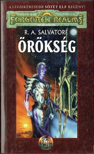 Örökség by R.A. Salvatore