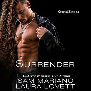 Surrender: Coastal Elite, #4 by Sam Mariano, Laura Lovett