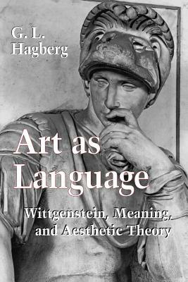 Art as Language: Tales of Sex and Gender from Early Ireland by G. L. Hagberg