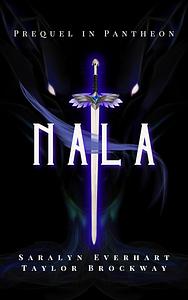 Nala: Book Of Law by Saralyn Everhart