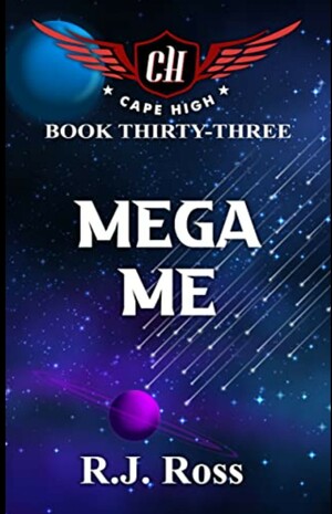 Mega Me by R.J. Ross