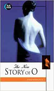 The New Story of O by Pauline Réage