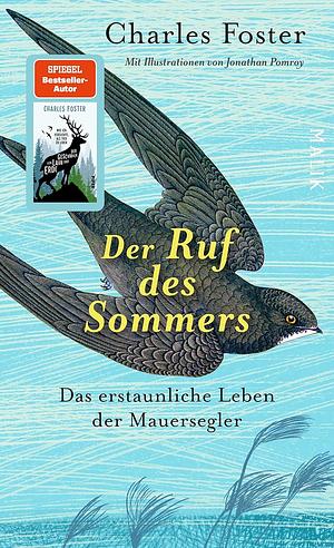 Der Ruf des Sommers by Charles Foster