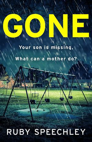 Gone by Ruby Speechley