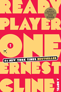 Ready Player One by Ernest Cline