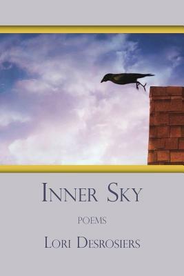 Inner Sky by Lori Desrosiers