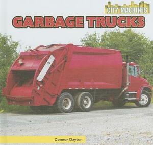 Garbage Trucks by Connor Dayton
